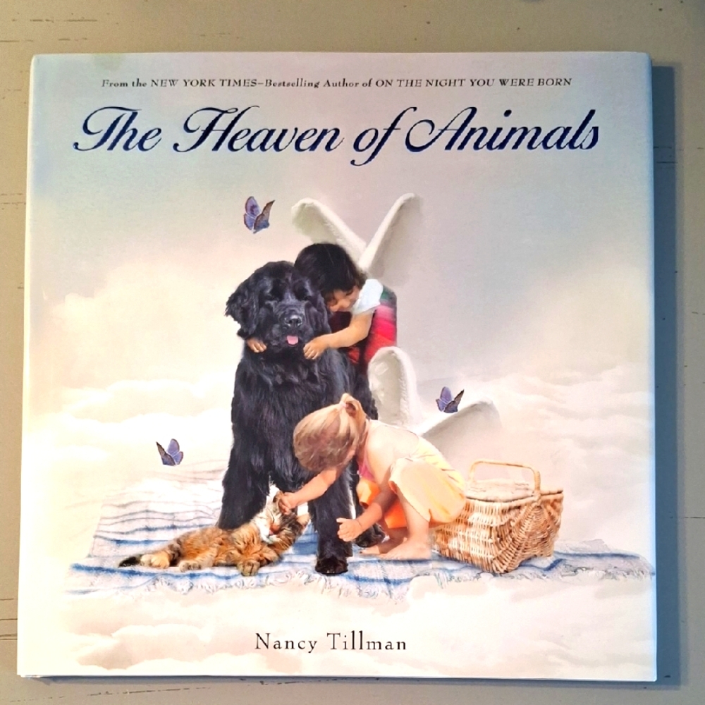 The Heaven of Animals by Nancy Tillman